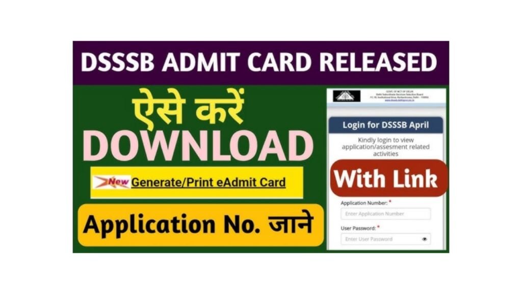 DSSSB Assistant Teacher (Nursery) Admit Card