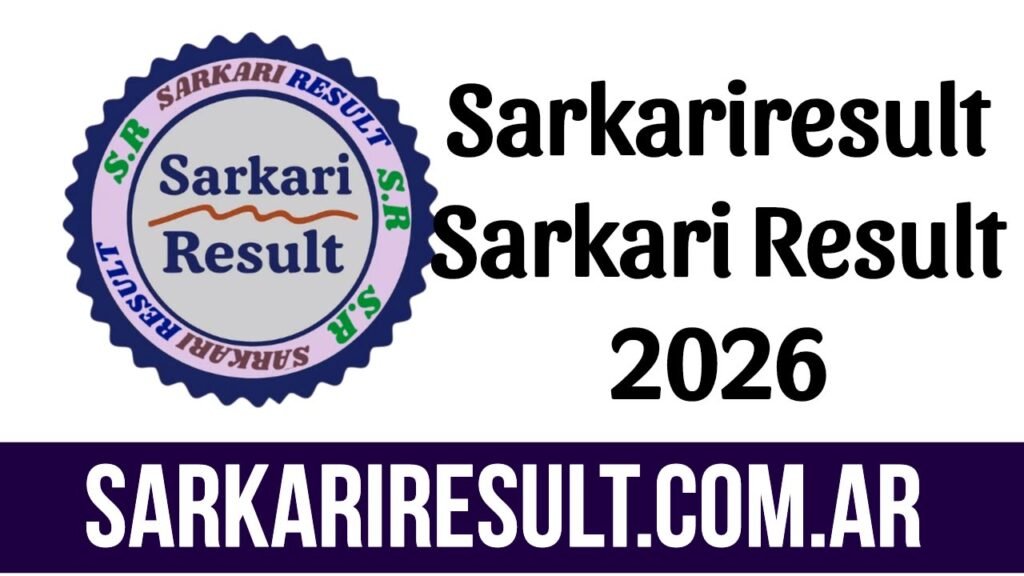 Sarkari Exam, Sarkari Exam Result and Sarkari Vacancy 2026