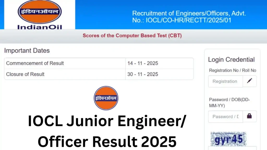 IOCL Junior Engineer/ Officer Result 2025