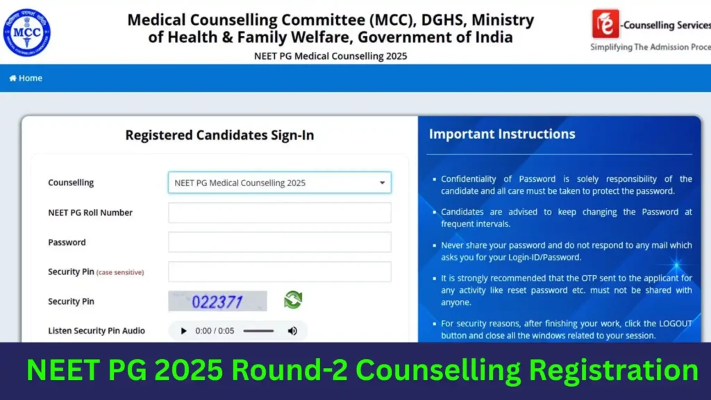NEET PG 2025 Round-2 Counselling Registration